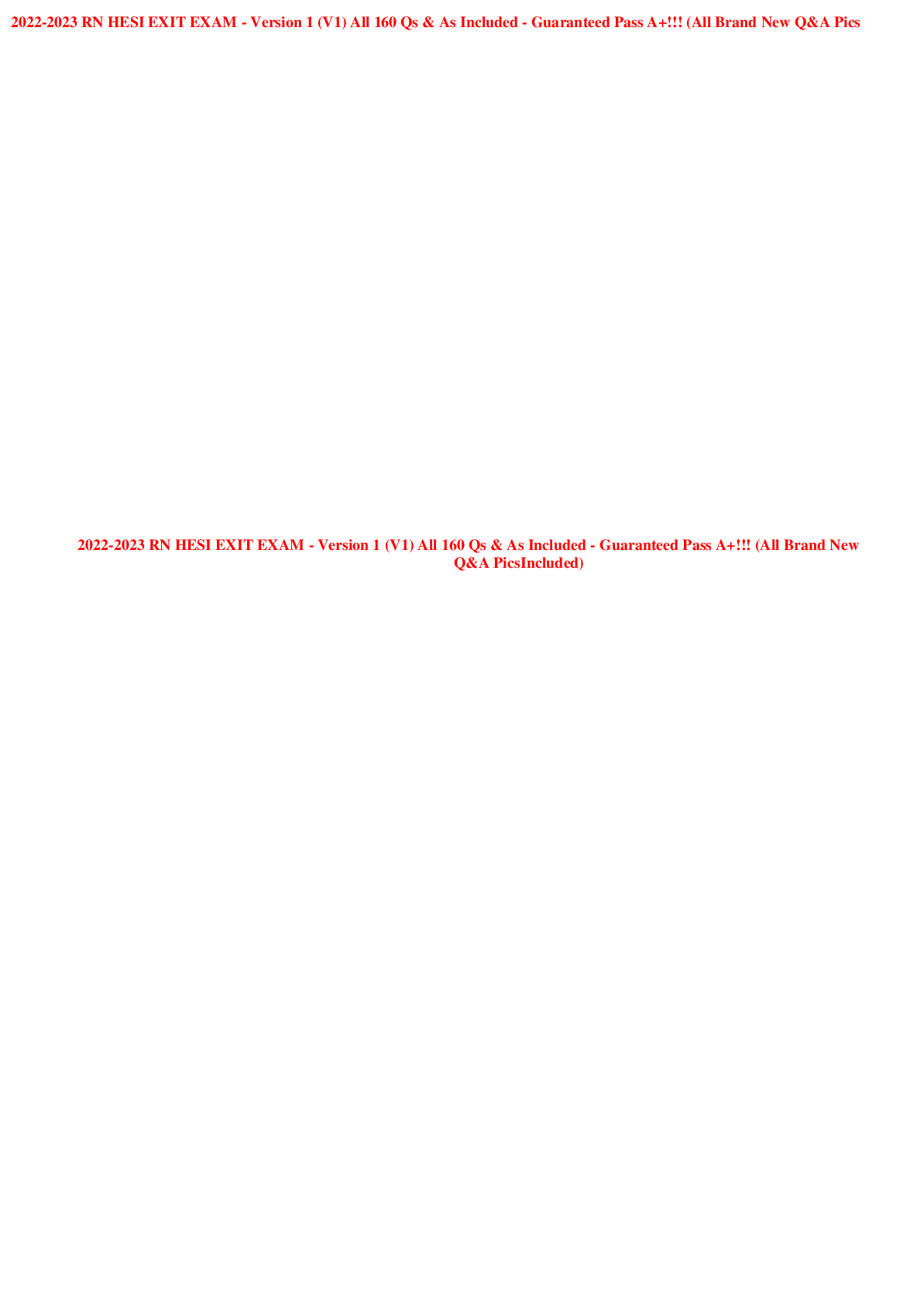 Preview image for 2022-2023 RN HESI EXIT EXAM - Version 1 (V1) All 160 Qs & As Included - Guaranteed Pass A+!!! (All Brand New  Q&A PicsIncluded